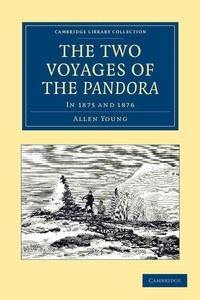 Enlarge image Cover: The Two Voyages of the Pandora - Cambridge University Press