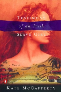 Enlarge image Cover: Testimony of an Irish Slave Girl - Penguin Books