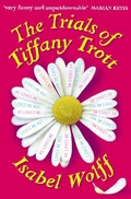 Cover: The Trials of Tiffany Trott - HarperCollins
