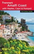 Cover: Frommers the Amalfi Coast with Naples CA - Wiley