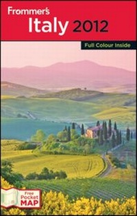 Enlarge image Cover: Frommer's Italy 2012 - Wiley