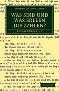 Cover: Was sind und was sollen die Zahlen? - Cambridge University Press