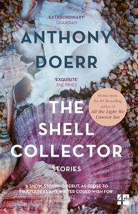 Enlarge image Cover: The Shell Collector - Fourth Estate Ltd