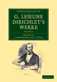 Abbildung von: G. Lejeune Dirichlet's Werke - Cambridge University Press