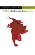 Cover: Rethinking Intellectuals in Latin America - Iberoamericana Vervuert