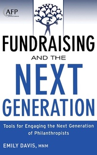 Enlarge image Cover: Fundraising and the Next Generation, + Website - Wiley
