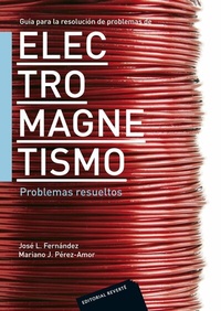 Abbildung von: Guía para la resolución de problemas de electromagnetismo. Problemas resueltos - Reverte