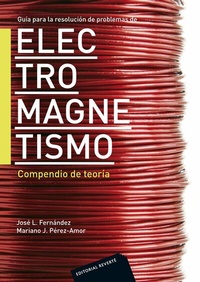 Abbildung von: Guía para la resolución de problemas de electromagnetismo. Compendio de teoría - Reverte