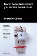 Cover: Notas sobre la literatura y el sonido de las cosas - Malpaso