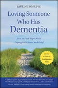 Cover: Loving Someone Who Has Dementia - Jossey-Bass