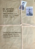 Cover: El para&iacute;so del diablo: Roger Casement y el informe del Putumayo, un siglo despu&eacute;s - Universidad de los Andes