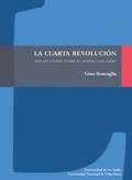 Cover: La cuarta revoluci&oacute;n - Universidad de los Andes