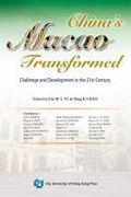 Cover: China's Macao Transformed - City University of Hong Kong Press