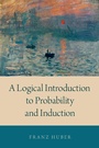 Cover: A Logical Introduction to Probability and Induction - OUP eBook