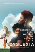 Abbildung von: Narratives from Mothers of Children with Dyslexia - Peter Lang Verlag