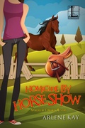 Cover: Homicide by Horse Show - Lyrical Press
