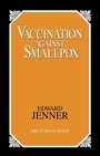 Cover: Vaccination Against Smallpox - Prometheus Books