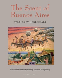 Abbildung von: The Scent of Buenos Aires - Archipelago Books