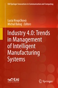 Cover: Industry 4.0: Trends in Management of Intelligent Manufacturing Systems - Springer