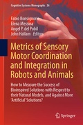 Cover: Metrics of Sensory Motor Coordination and Integration in Robots and Animals - Springer