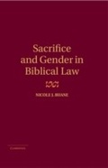 Cover: Sacrifice and Gender in Biblical Law - Cambridge University Press