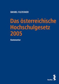 Abbildung von: Das österreichische Hochschulgesetz 2005 - Facultas