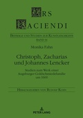 Cover: Christoph, Zacharias und Johannes Lencker - Peter Lang Verlag
