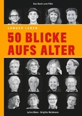 Cover: 50 Blicke aufs Alter - Books on Demand