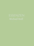 Cover: ESSENZEN Gr&uuml;n  (3. Jahresband) - tredition