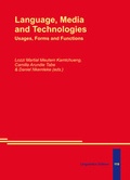 Cover: Language, Media and Technologies: Usages, Forms and Functions - LINCOM GmbH