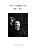 Cover: Paul W&uuml;hr Jahrbuch 2004-2007 - Aisthesis