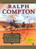 Cover: Ralph Compton The Abilene Trail - Berkley