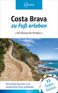 Abbildung von: Costa Brava zu Fuß erleben - via reise