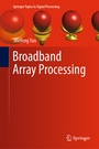 Cover: Broadband Array Processing - Springer