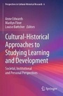 Cover: Cultural-Historical Approaches to Studying Learning and Development - Springer
