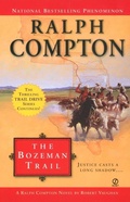 Cover: Ralph Compton the Bozeman Trail - Berkley
