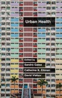 Cover: Urban Health - Oxford University Press Inc