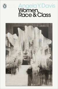Abbildung von: Women, Race & Class - Penguin Classics