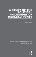 Cover: A Study of the Political Philosophy of Merleau-Ponty - Routledge