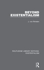 Cover: Beyond Existentialism - Routledge