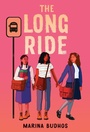 Cover: The Long Ride - Yearling (imprint of Random House Children's Books)
