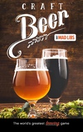Cover: Craft Beer Mad Libs - Penguin Young Readers