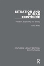 Cover: Situation and Human Existence - Routledge