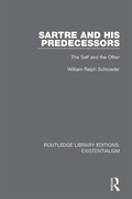 Bild: Sartre and his Predecessors - Routledge