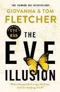 Cover: The Eve Illusion - Michael Joseph Ltd