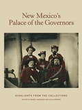 Cover: New Mexico's Palace of the Governors: Highlights from the Collections - Museum of New Mexico Press