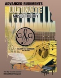Cover: Advanced Rudiments Workbook - Ultimate Music Theory - Gloryland Publishing