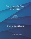 Cover: Surviving the Cost of College Parent Workbook - North Cove Press