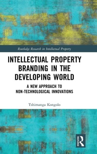 Abbildung von: Intellectual Property Branding in the Developing World - Routledge