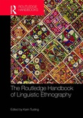 Cover: The Routledge Handbook of Linguistic Ethnography - Routledge